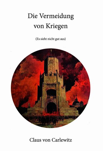 Die Vermeidung von Kriegen