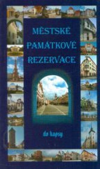 Městské památkové rezervace do kapsy