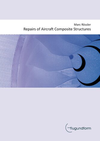 Repairs of Aircraft Composite Structures