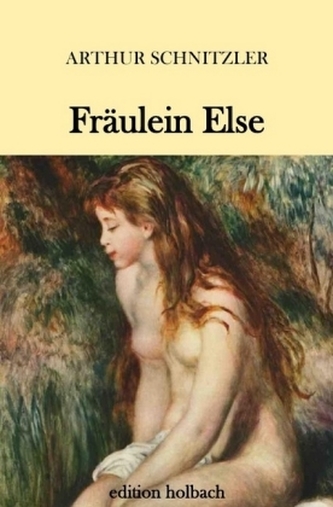 Fräulein Else Fräulein Else