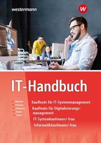 IT-Handbuch. IT-Systemkaufmann/-frau Informatikkaufmann/-frau