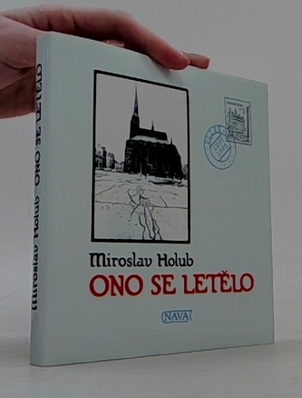 Ono se letělo