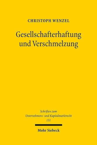 Gesellschafterhaftung und Verschmelzung