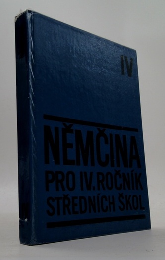 Němčina pro IV. ročník středních škol