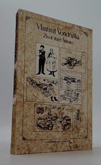 Život staré Šumavy