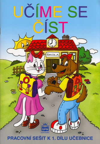 Učíme se číst : pracovní sešit k 1. dílu učebnice : pro žáky 1. ročníku ZŠ (Jarmila Wagnerová, 2016)