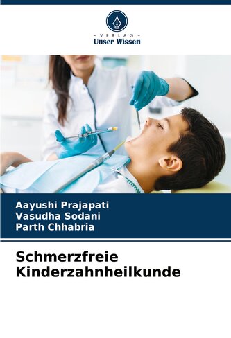 Schmerzfreie Kinderzahnheilkunde