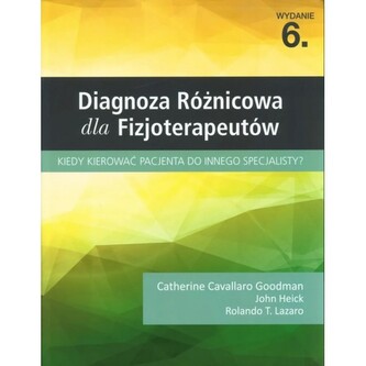 Diagnoza różnicowa dla fizjoterapeutów
