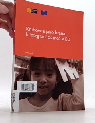 Knihovna jako brána k integraci cizinců v EU