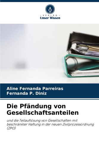 Die Pfändung von Gesellschaftsanteilen