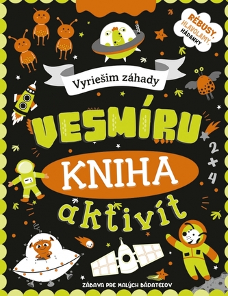 Kniha aktivít: Vyriešim záhady vesmíru