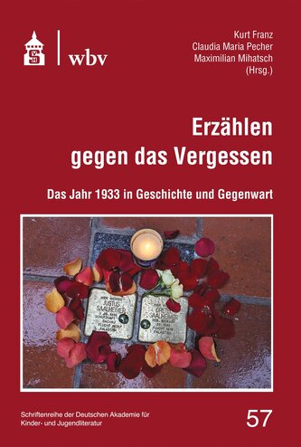 Erzählen gegen das Vergessen