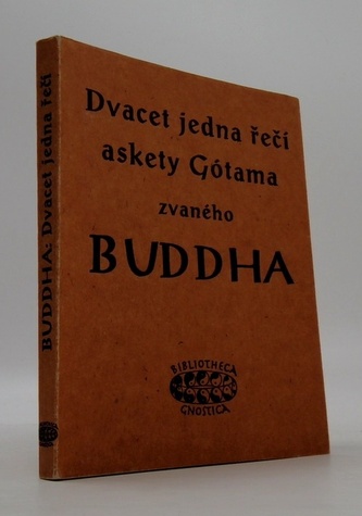 Dvacet jedna řeči askety Gótama zvaného Buddha