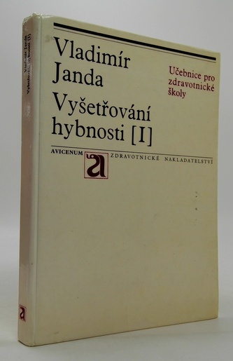 Vyšetřování hybnosti (I)