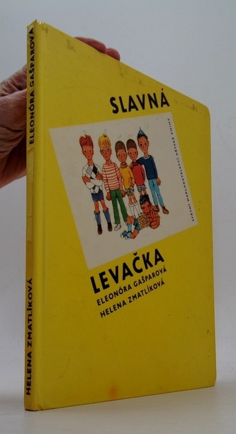 Slavná levačka