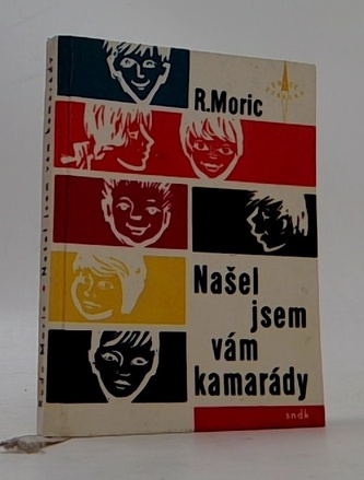 Našel jsem vám kamarády