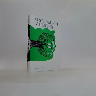O stromech v ulicích