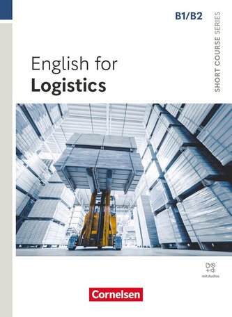 Short Course Series - English for Special Purposes B1/B2 - English for Logistics - Edition 2025 - Coursebook with Online Audio F