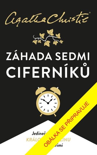 Záhada Sedmi Ciferníků Záhada Sedmi Ciferníků