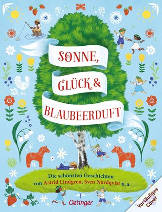 Sonne, Glück und Blaubeerduft Sonne, Glück und Blaubeerduft