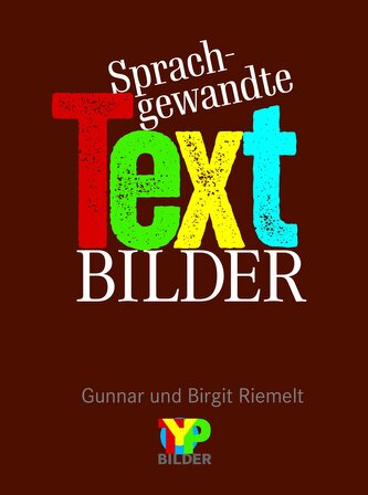 Sprachgewandte Textbilder