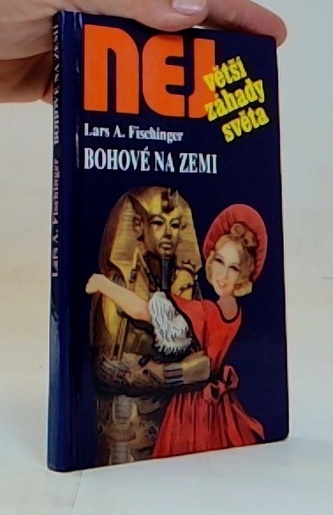 Největší záhady světa Bohové na zemi