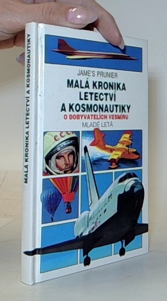 Malá kronika letectví a kosmonautiky