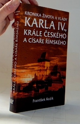 Kronika života Karla IV., krále Českého a císaře Římského