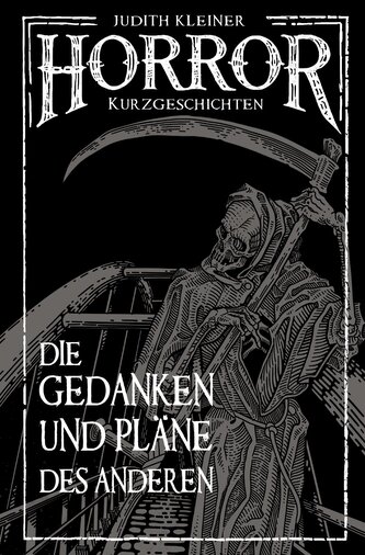 Die Gedanken und Pläne des Anderen