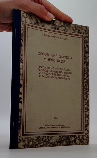 Ochotnické divadlo a jeho režie