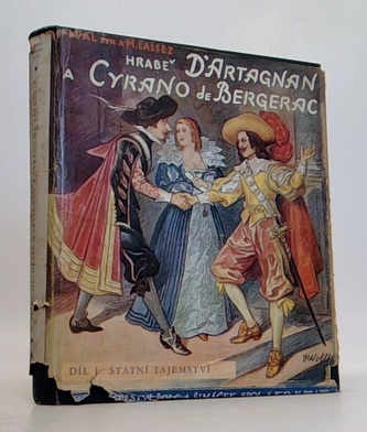 Hrabě D'artagnan a Cyrano de Bergerac díl I. - Státní tajemství