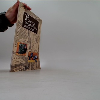 Pohledy do jihočeské minulosti