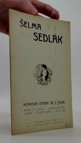 Šelma sedlák : komická opera ve dvou jednáních