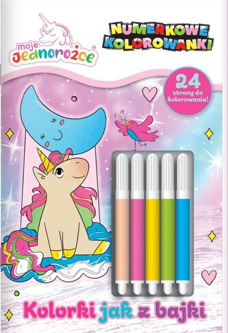 Kolorki jak z bajki. Moje Jednorożce. Numerkowe kolorowanki