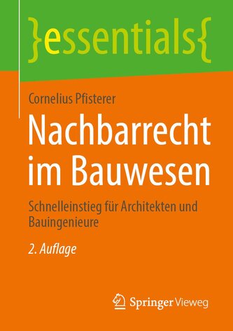 Nachbarrecht im Bauwesen