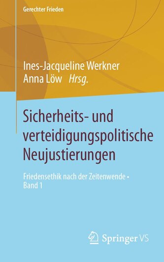 Sicherheits- und verteidigungspolitische Neujustierungen