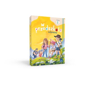 W przedszkolu naturalnie. Poziom B+. Pakiet. Sześciolatek W przedszkolu naturalnie. Poziom B+. Pakiet. Sześciolatek