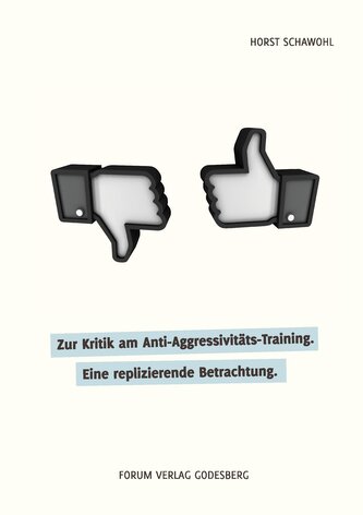 Zur Kritik am Anti-Aggressivitäts-Training
