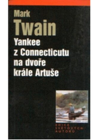 Yankee z Connecticutu na dvoře krále Artuše