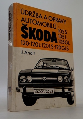 Údržba a opravy automobilů škoda 105 S, 105 L, 105 GL, 120, 120