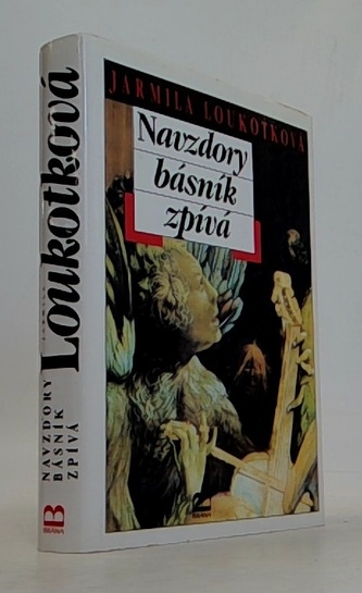 Navzdory básník zpívá