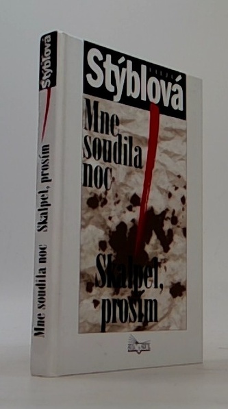 Mne soudila noc Skalpel, prosím