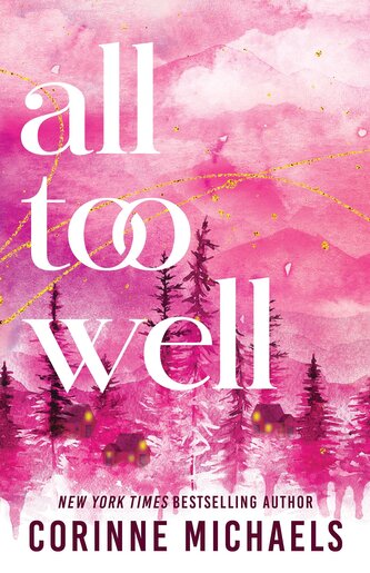All Too Well All Too Well
