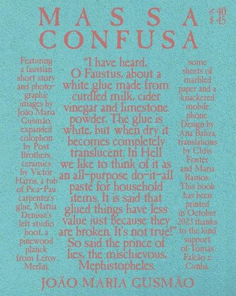 João Maria Gusmão: Massa Confusa