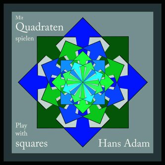 Mit Quadraten spielen - Play with squares
