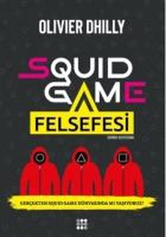 Squid Game Felsefesi