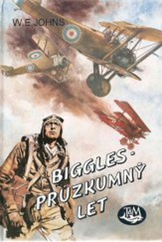 Biggles - průzkumný let