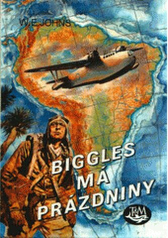 Biggles má prázdniny