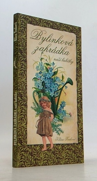 Bylinková zahrádka naší babičky