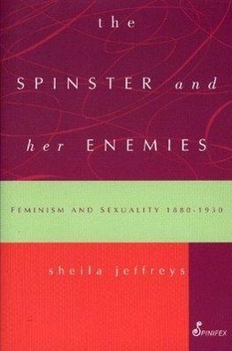 The Spinster and Her Enemies